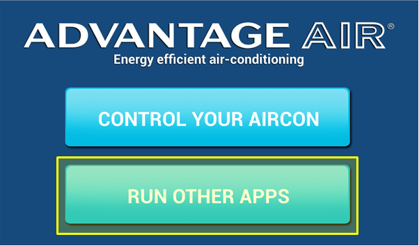 Step 3 – Press the RUN OTHER APPS button.
